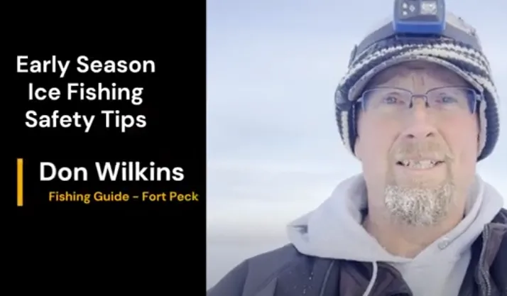 [VIDEO] Early Season Ice Fishing Safety Tips with Don Wilkins