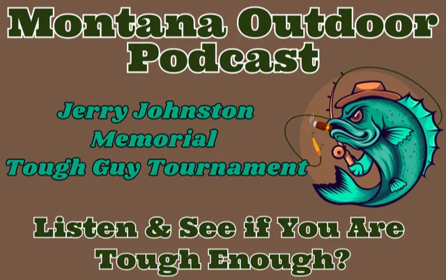 MT Outdoor Podcast Delves Inside Fort Peck’s First Walleye Tournament with Tips, Tricks & History with Joe Herbold